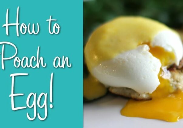 How To Poach An Egg!